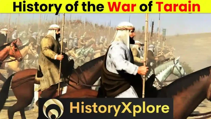 history of the war of Tarain