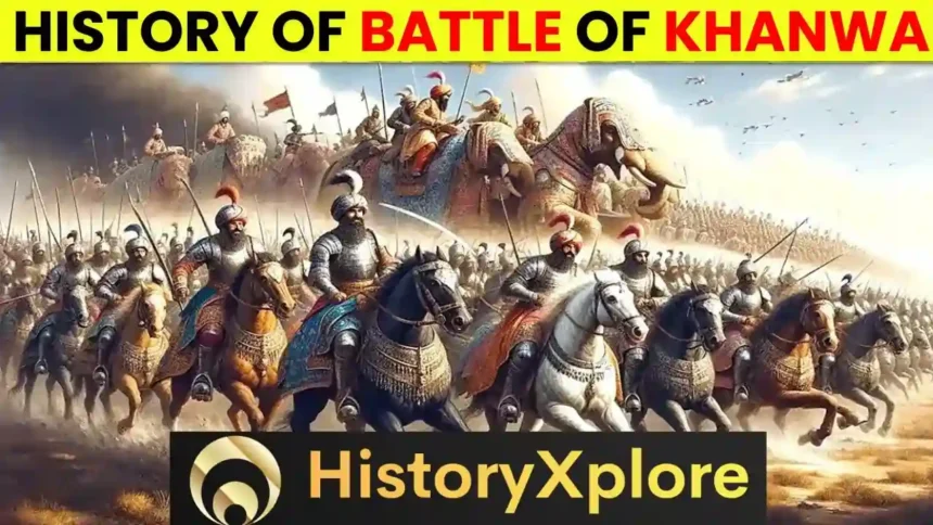 Brief History Of Battle Of Khanwa